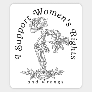 I Support Women's Rights Magnet